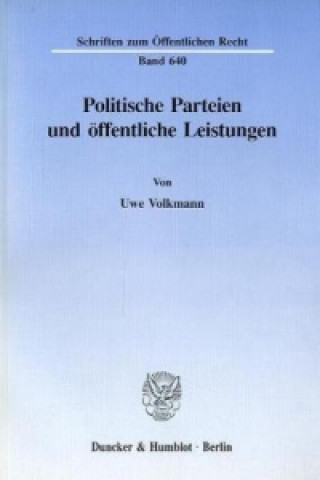 Könyv Politische Parteien und öffentliche Leistungen. Uwe Volkmann