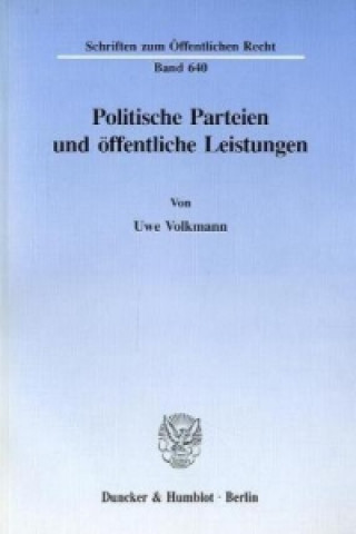 Libro Politische Parteien und öffentliche Leistungen. Uwe Volkmann