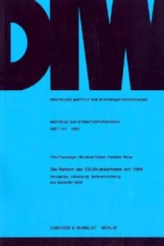 Knjiga Die Reform der EG-Strukturfonds von 1988. Fritz Franzmeyer