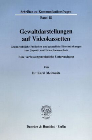 Book Gewaltdarstellungen auf Videokassetten. Karel Meirowitz