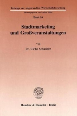 Buch Stadtmarketing und Großveranstaltungen. Ulrike Schneider