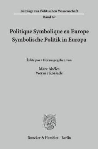 Książka Politique Symbolique en Europe / Symbolische Politik in Europa. Marc Abél