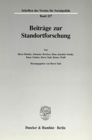 Könyv Beiträge zur Standortforschung. Horst Todt