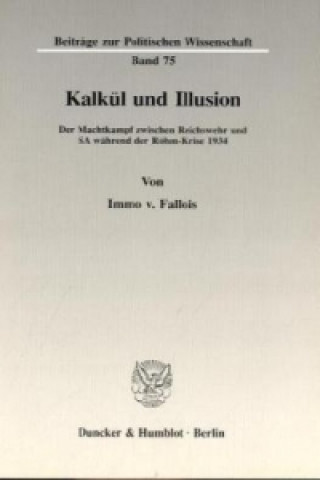 Книга Kalkül und Illusion. Immo von Fallois