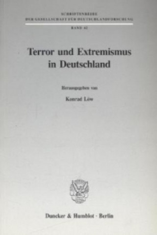 Knjiga Terror und Extremismus in Deutschland. Konrad Löw