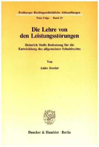 Könyv Die Lehre von den Leistungsstörungen. Anke Sessler