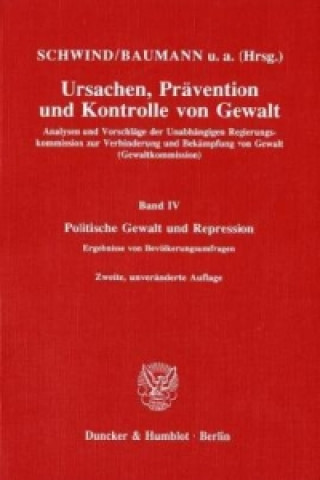 Książka Ursachen, Prävention und Kontrolle von Gewalt. Hans-Dieter Schwind