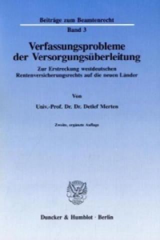 Könyv Verfassungsprobleme der Versorgungsüberleitung. Detlef Merten