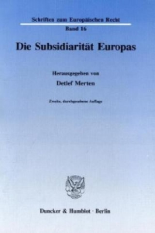 Carte Die Subsidiarität Europas. Detlef Merten