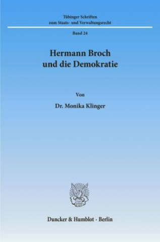 Carte Hermann Broch und die Demokratie. Monika Klinger