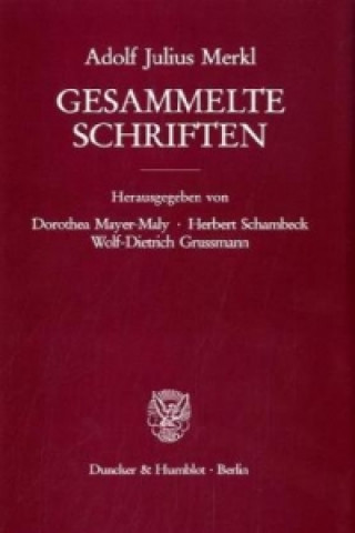 Carte Gesammelte Schriften. Adolf Julius Merkl