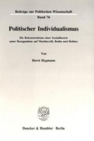 Książka Politischer Individualismus. Horst Hegmann