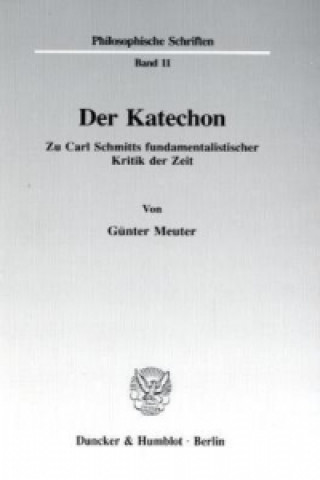 Buch Der Katechon. Günter Meuter