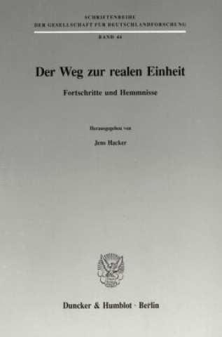 Książka Der Weg zur realen Einheit. Jens Hacker