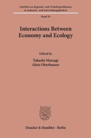 Kniha Interactions Between Economy and Ecology. Takashi Matsugi