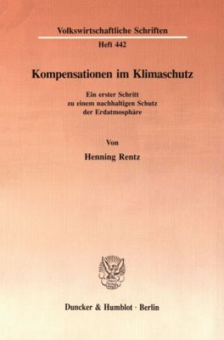 Kniha Kompensationen im Klimaschutz. Henning Rentz