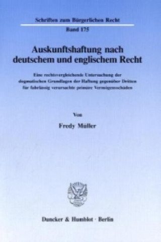 Kniha Auskunftshaftung nach deutschem und englischem Recht. Fredy Müller