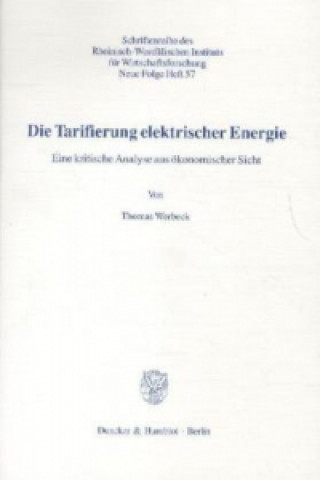 Kniha Die Tarifierung elektrischer Energie. Thomas Werbeck