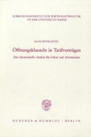 Könyv Öffnungsklauseln in Tarifverträgen. Hans Peter Seitel