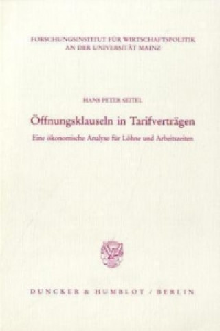 Libro Öffnungsklauseln in Tarifverträgen. Hans Peter Seitel