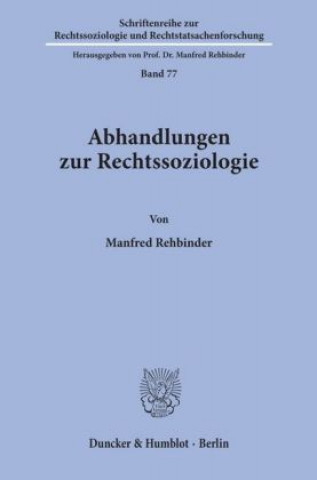 Książka Abhandlungen zur Rechtssoziologie. Manfred Rehbinder