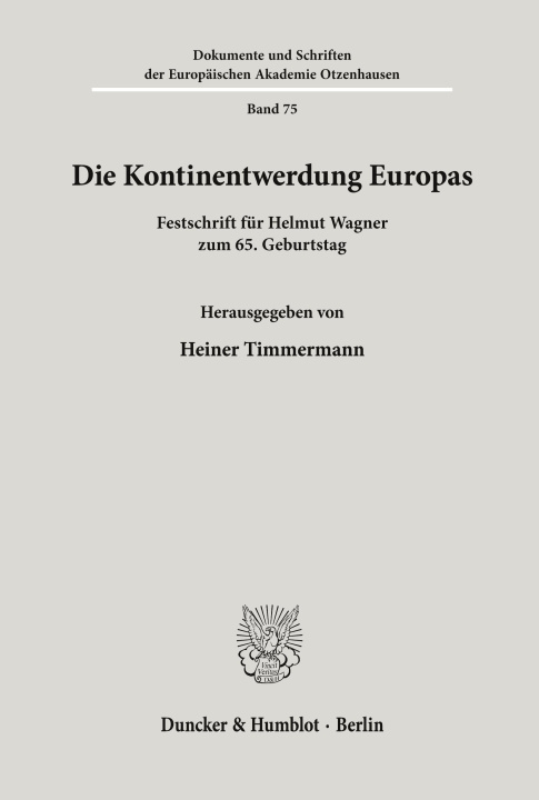 Kniha Die Kontinentwerdung Europas. Heiner Timmermann