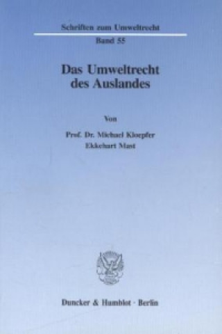 Kniha Das Umweltrecht des Auslandes. Michael Kloepfer
