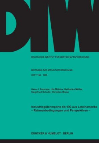 Kniha Industriegüterimporte der EG aus Lateinamerika - Hans J. Petersen