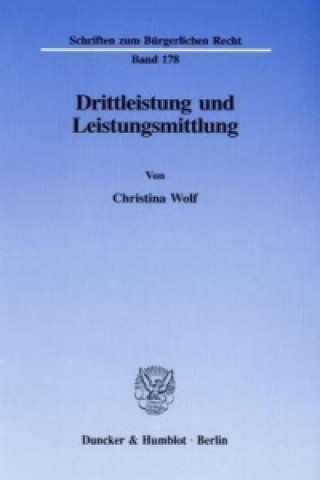 Book Drittleistung und Leistungsmittlung. Christina Wolf