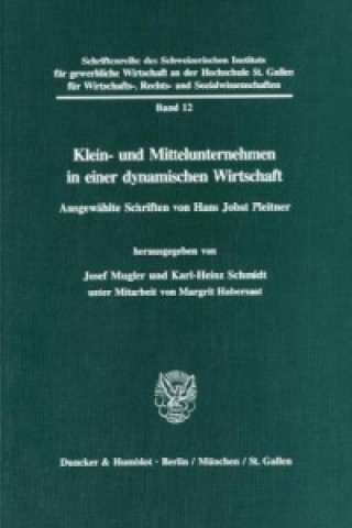 Könyv Klein- und Mittelunternehmen in einer dynamischen Wirtschaft. Hans J. Pleitner