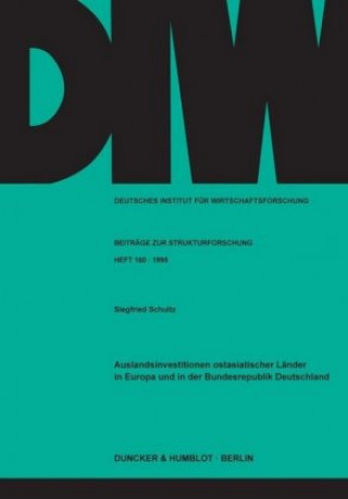 Book Auslandsinvestitionen ostasiatischer Länder in Europa und in der Bundesrepublik Deutschland. Siegfried Schultz