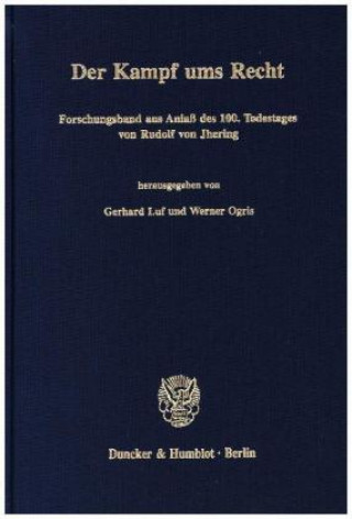 Könyv Der Kampf ums Recht. Gerhard Luf