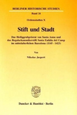 Kniha Stift und Stadt. Nikolas Jaspert