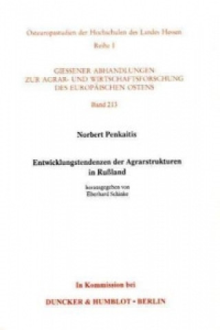 Libro Entwicklungstendenzen der Agrarstrukturen in Rußland. Norbert Penkaitis