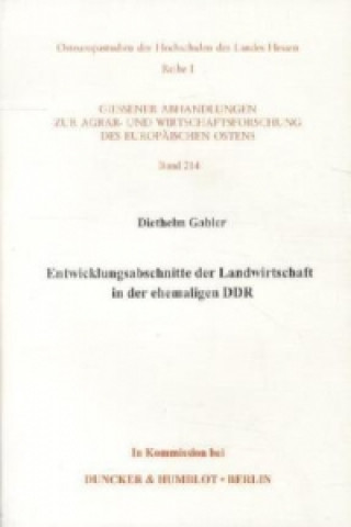 Carte Entwicklungsabschnitte der Landwirtschaft in der ehemaligen DDR. Diethelm Gabler
