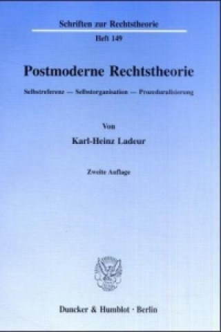 Livre Postmoderne Rechtstheorie. Karl-Heinz Ladeur