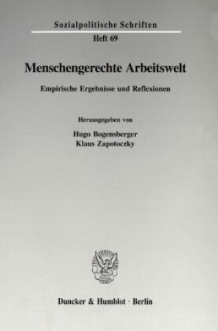 Βιβλίο Menschengerechte Arbeitswelt. Hugo Bogensberger