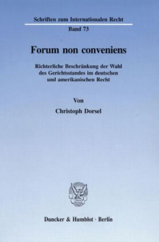 Könyv Forum non conveniens. Christoph Dorsel