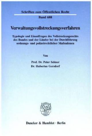 Kniha Verwaltungsvollstreckungsverfahren. Peter Selmer