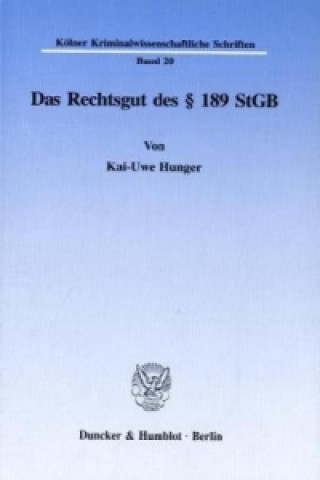 Book Das Rechtsgut des 189 StGB. Kai-Uwe Hunger