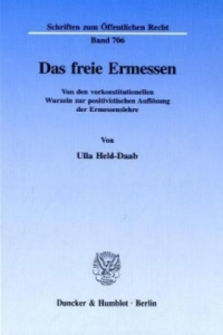 Könyv Das freie Ermessen. Ulla Held-Daab