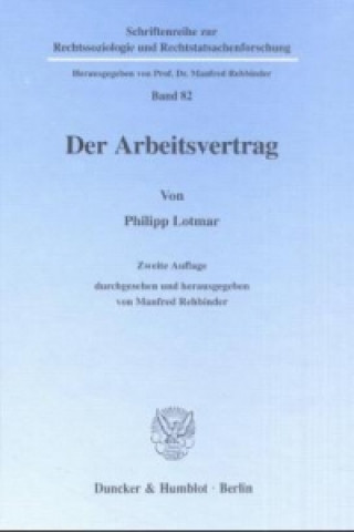 Kniha Der Arbeitsvertrag. Philipp Lotmar