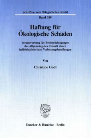 Livre Haftung für Ökologische Schäden. Christine Godt