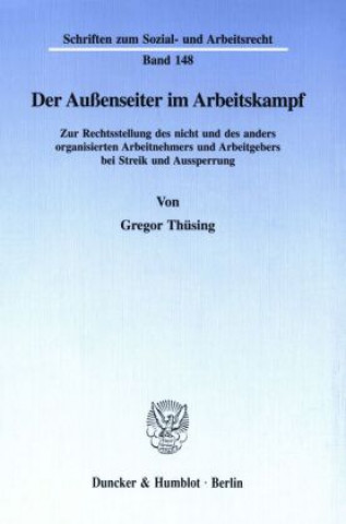 Book Der Außenseiter im Arbeitskampf. Gregor Thüsing
