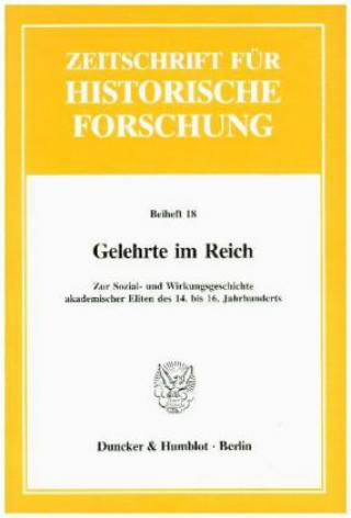 Carte Gelehrte im Reich. Rainer Christoph Schwinges