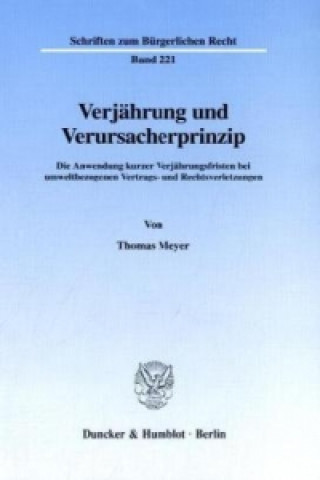 Книга Verjährung und Verursacherprinzip. Thomas Meyer