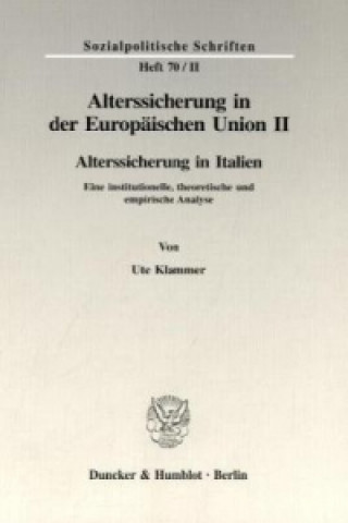 Kniha Alterssicherung in der Europäischen Union II. Ute Klammer