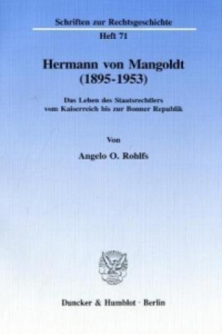 Kniha Hermann von Mangoldt (1895-1953). Angelo O. Rohlfs