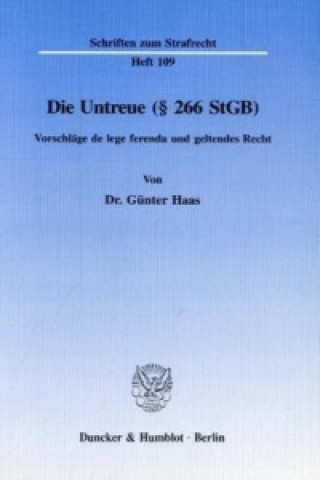 Książka Die Untreue ( 266 StGB). Günter Haas