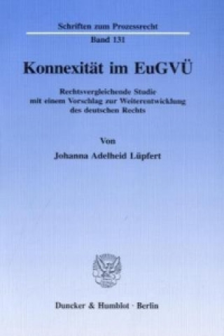 Kniha Konnexität im EuGVÜ. Johanna Adelheid Lüpfert